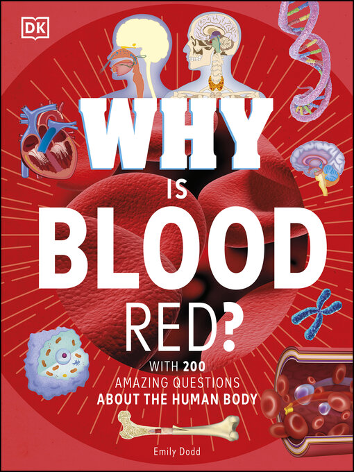 Cover image for Why Is Blood Red?